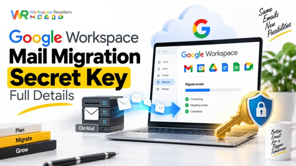 Google Workspace Mail Migration Secret Key